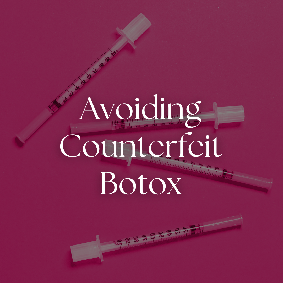 Avoiding Counterfeit Botox- Dr. John Burns MD