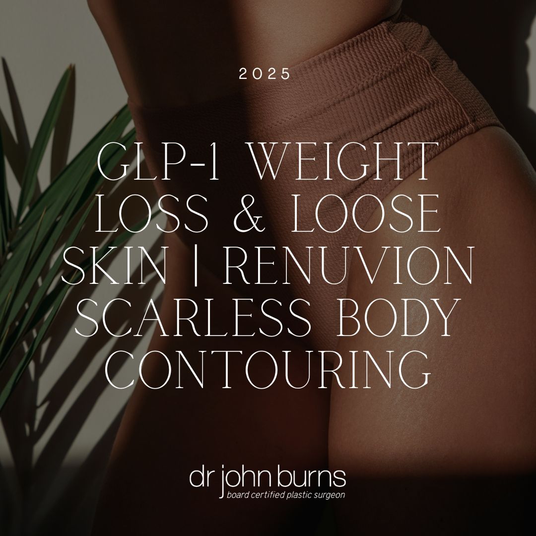 GLP-1 Weight Loss & Loose Skin | Renuvion Scarless Body Contouring – Dr. John Burns, Dallas TX