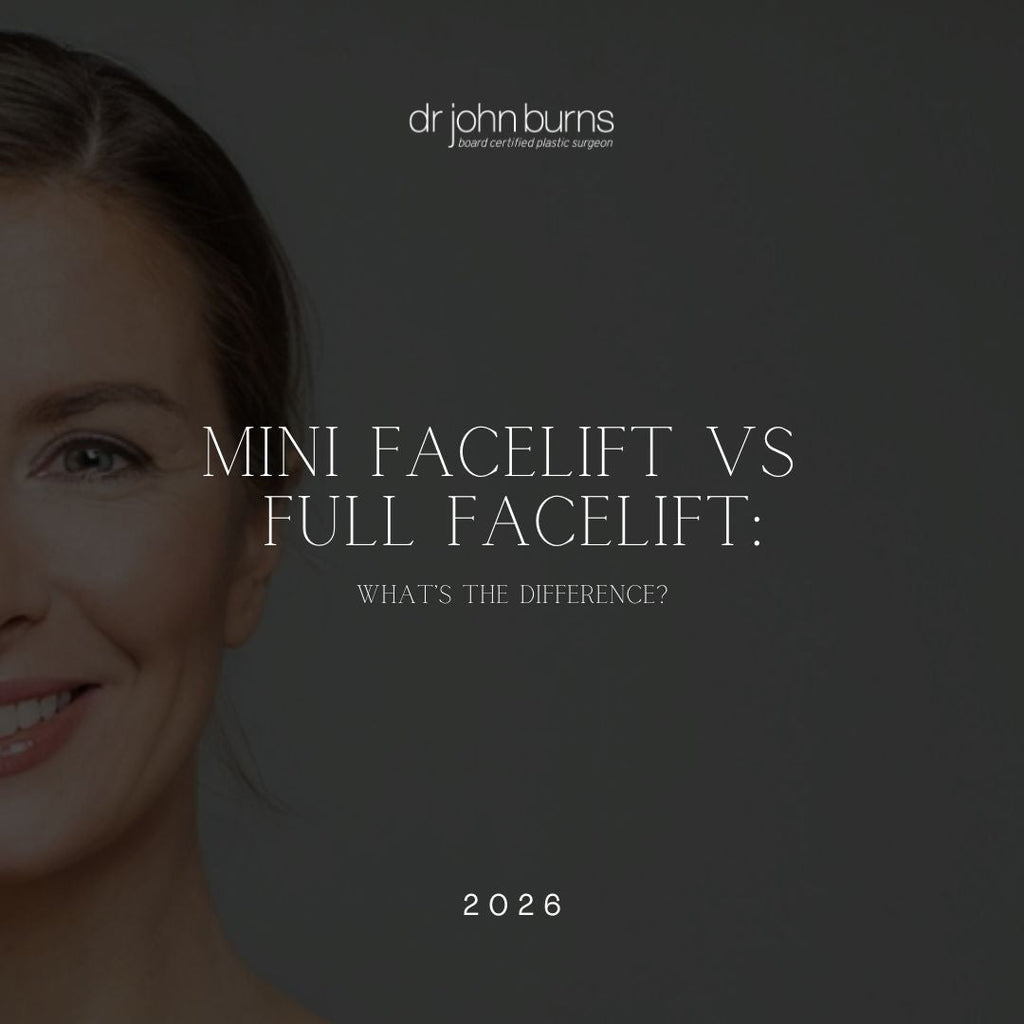 Mini Facelift vs Full Facelift: What’s the Difference? | Dr. John Burns Dallas