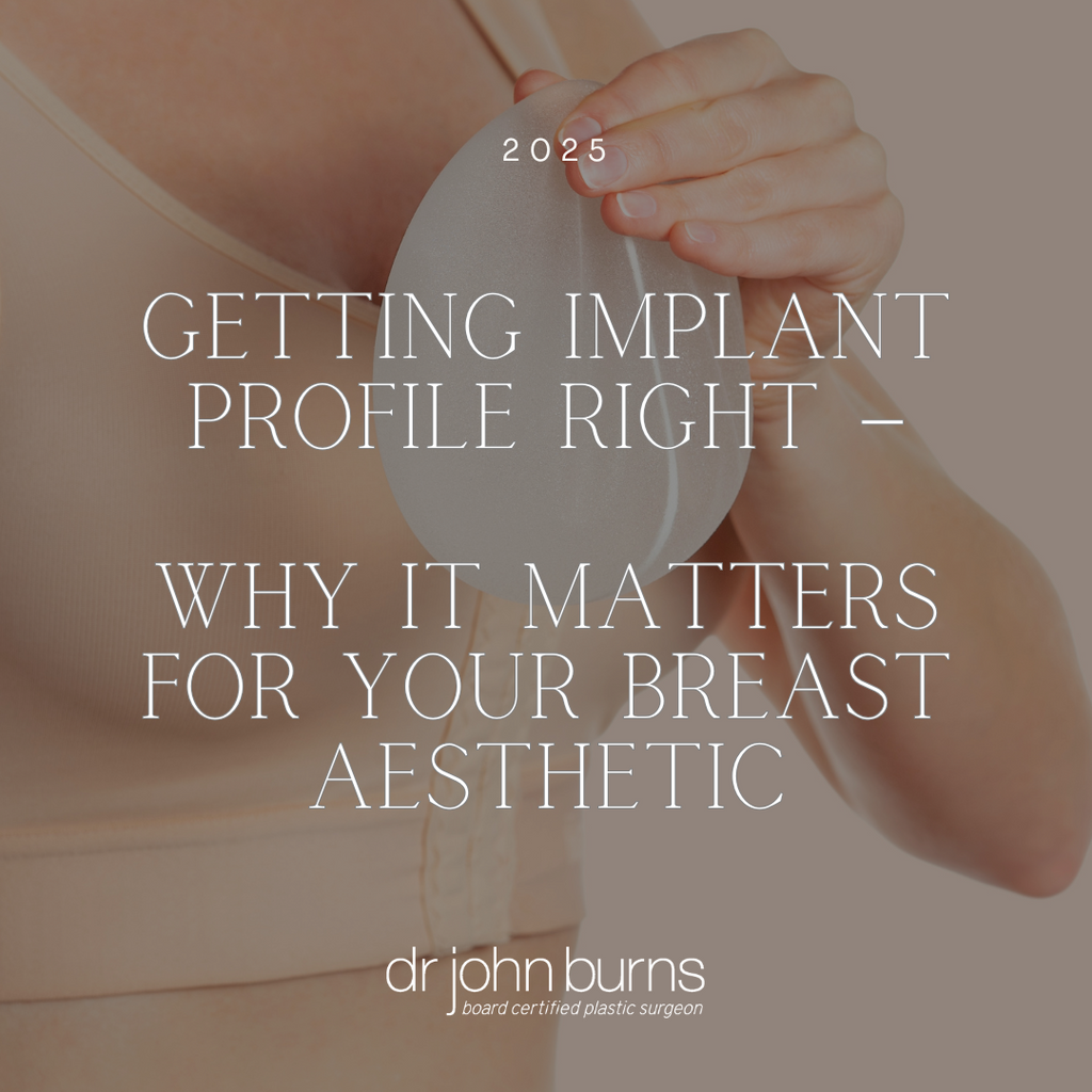 Getting Implant Profile Right – Why It Matters for Your Breast Aesthetic