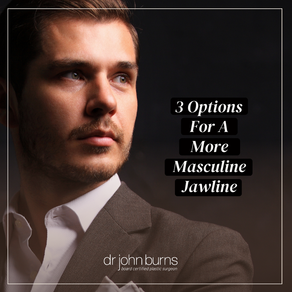 Three Options For a More Masculine Jawline