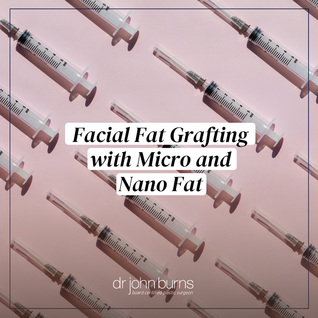 Facial Fat Grafting with Micro and Nano Fat
