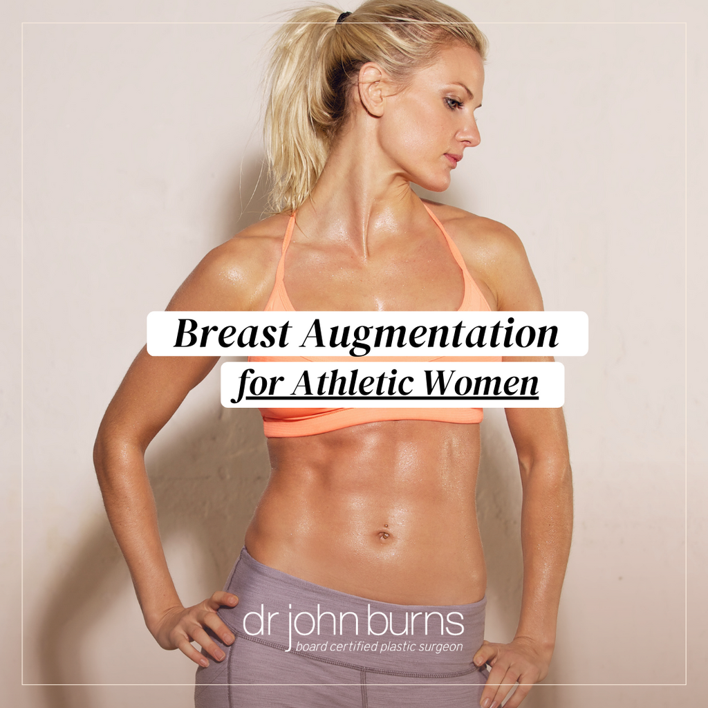 Breast Augmentation for Athletic Women