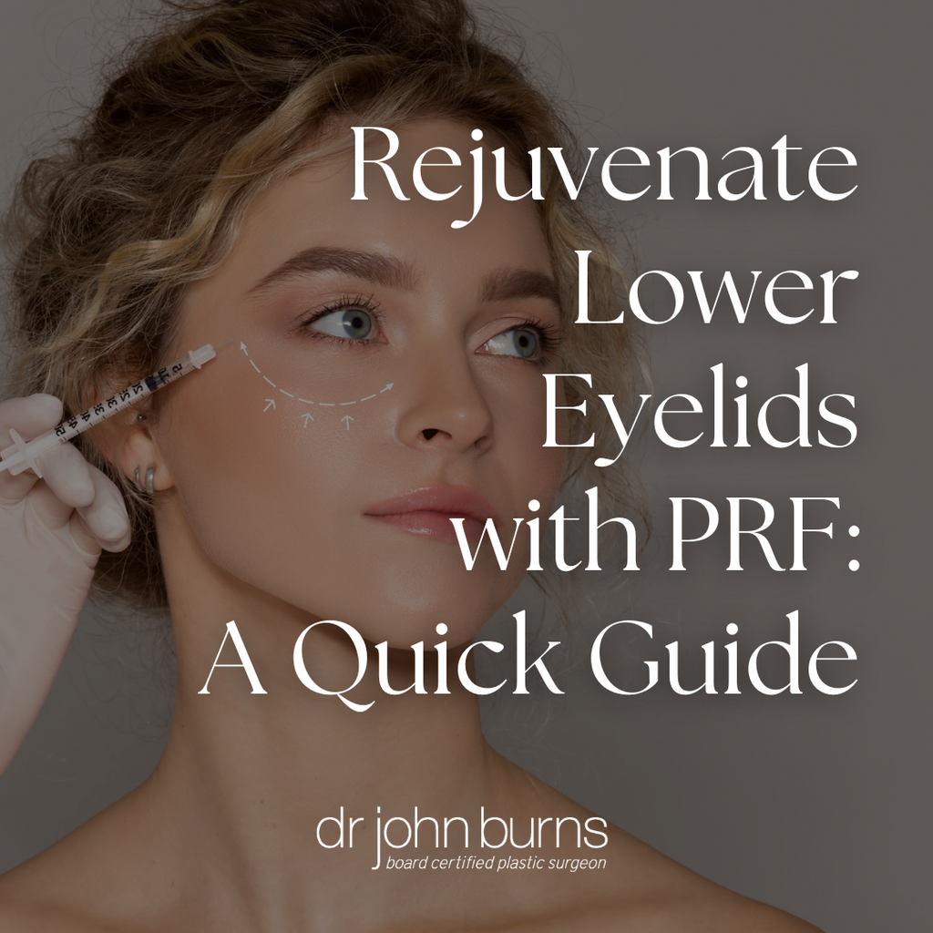 Rejuvenate Lower Eyelids with PRF: A Quick Guide