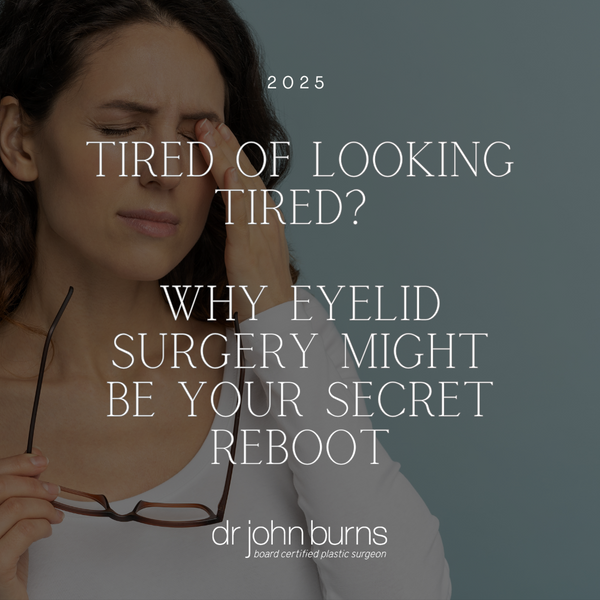 Tired of Looking Tired? Why Eyelid Surgery Might Be Your Secret Reboot