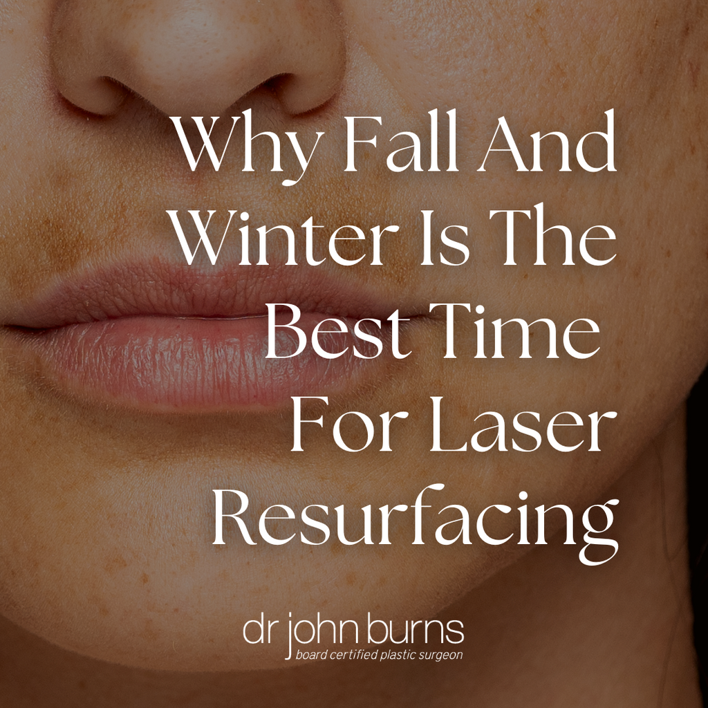Why Fall and Winter Are Perfect for Laser Skin Resurfacing