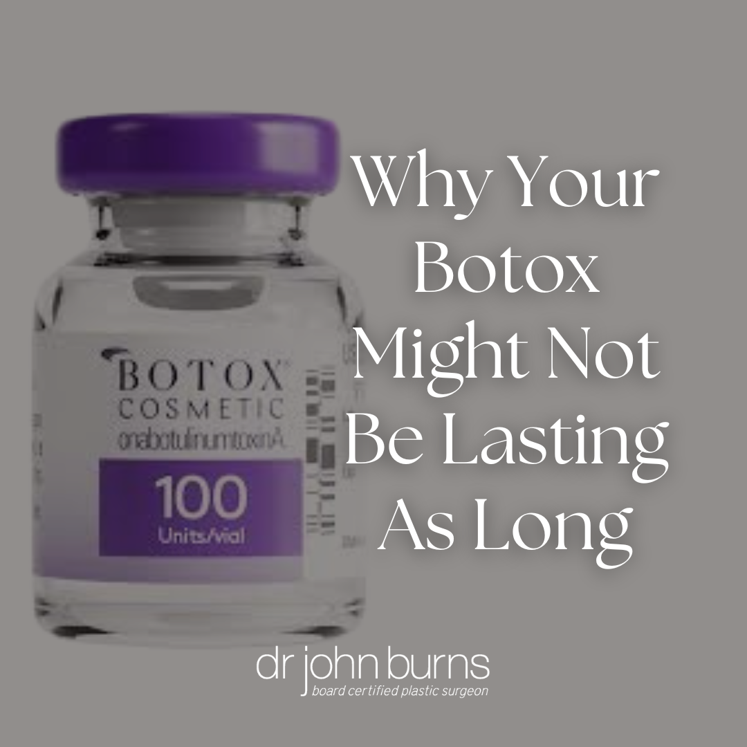 Why Your Botox Might Not Be Lasting As Long