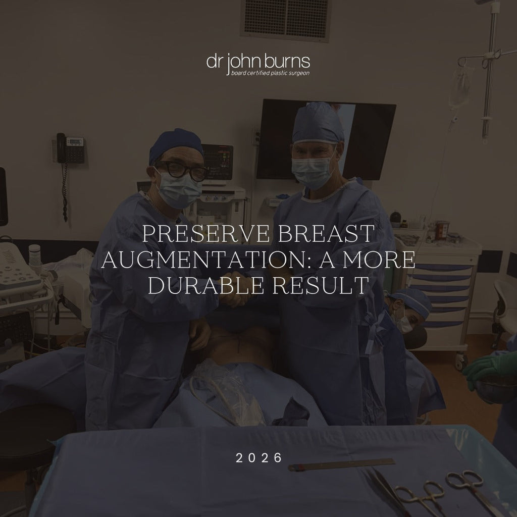 Preserve Breast Augmentation: How Preserving Natural Anatomy May Support a More Durable Result